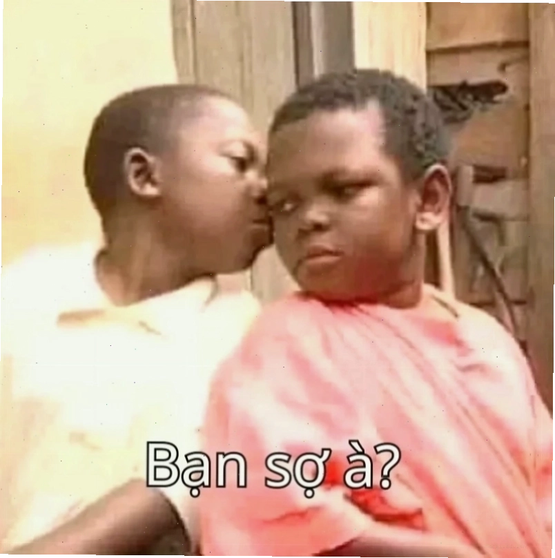anh bạn à meme