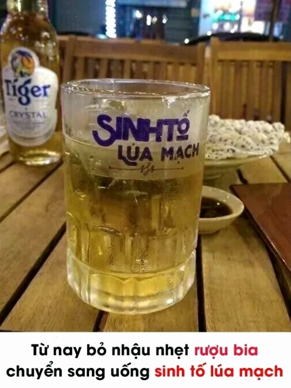 Chế hài nói không với rượu bia meme