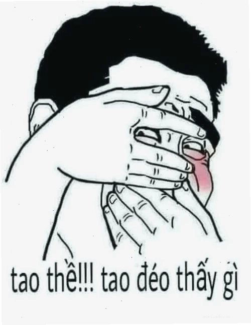 chọc mù mắt tao đi meme biểu cảm căng thẳng