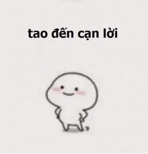 coi chừng tao meme đáng yêu cực độ