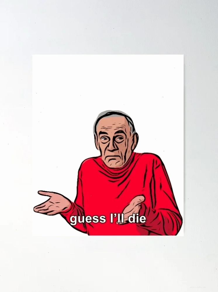 Die meme nến dril