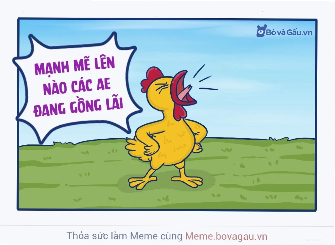 mạnh mẽ lên meme dí dỏm