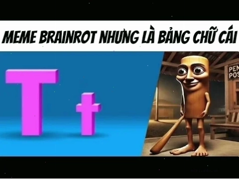 meme bảng chữ cái hài hước