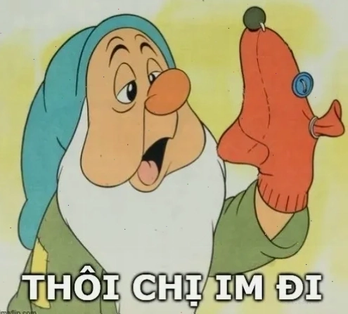 Meme chị im đi chặn họng drama