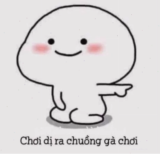 meme chuồng gà dễ thương