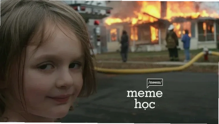 meme đốt nhà khét lẹt