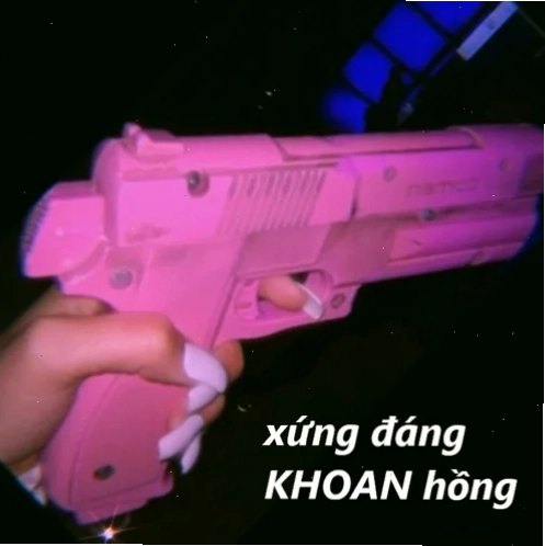 meme hài xứng đáng được cái khoan màu hồng