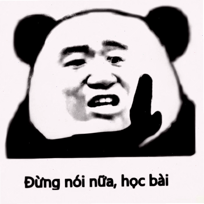 Meme học bài đi với dòng chữ đầy sự nhắc nhở