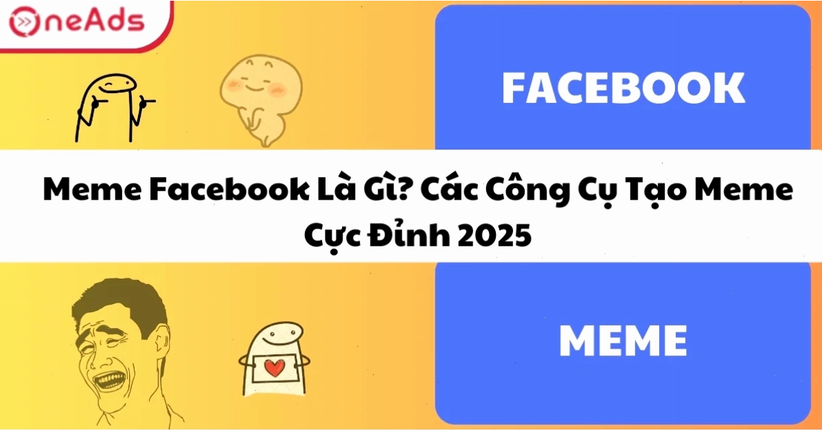 Meme là gì trên facebook sáng tạo