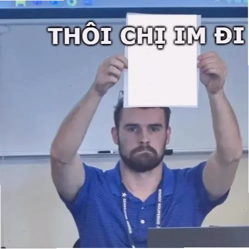 meme nghiêng đầu thất vọng
