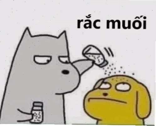 Meme thánh rắc muối meme rắc muối siêu lầy