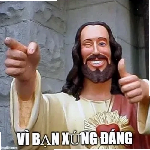 Meme Vì bạn xứng đáng chế status khó đỡ