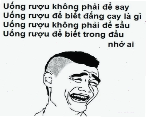 Meme vui nói không với rượu bia meme