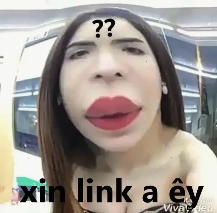 meme xin link bá đạo
