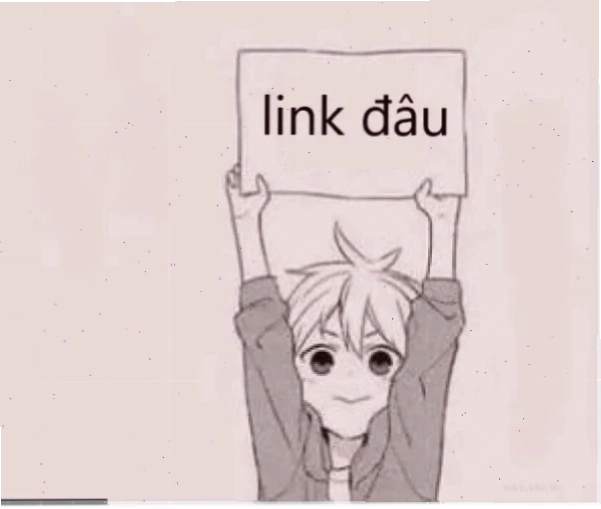meme xin link tha thiết