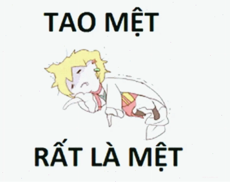 mệt mỏi meme