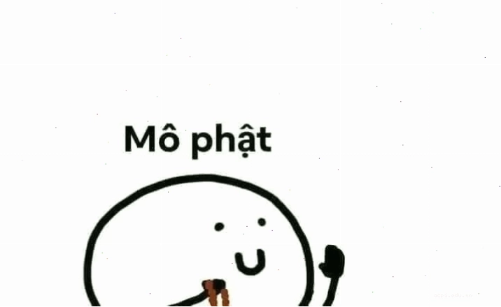 mô phật meme tịnh tâm cực hài
