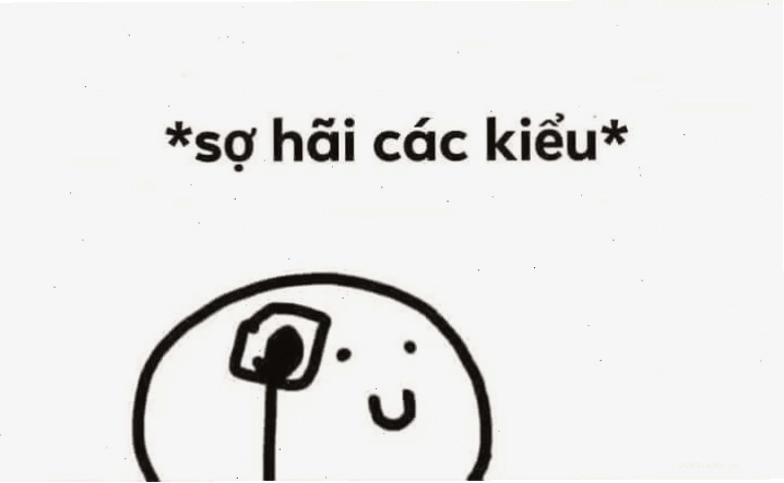 sợ hãi meme