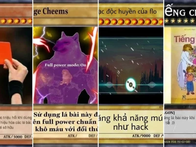 Top lá bài meme mạnh nhất khiến mọi đối thủ phải câm nín