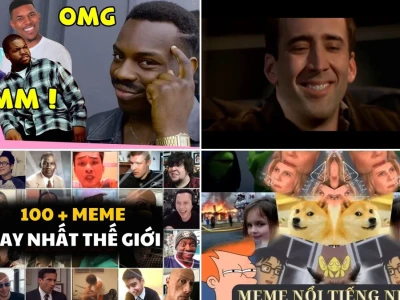 Tuyển tập các video meme nổi tiếng siêu hài cho dân edit
